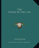 The Power of the I Am