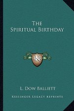 The Spiritual Birthday