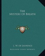 The Mystery of Breath