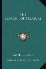 The Search for Pleasure