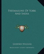 Freemasons of York and India