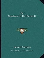 The Guardians of the Threshold