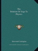 The Relation of Yoga to Physics