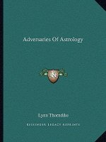 Adversaries of Astrology