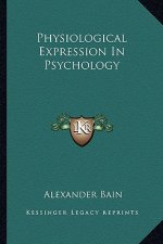 Physiological Expression in Psychology
