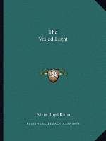 The Veiled Light