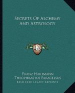 Secrets of Alchemy and Astrology