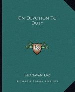 On Devotion to Duty