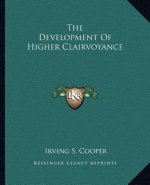 The Development of Higher Clairvoyance
