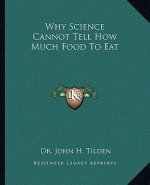 Why Science Cannot Tell How Much Food to Eat