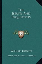 The Jesuits and Inquisitors