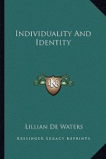 Individuality and Identity
