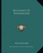 Mysteries of Tannhauser