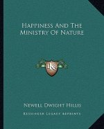 Happiness and the Ministry of Nature