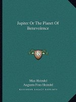 Jupiter or the Planet of Benevolence