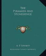 The Pyramids and Stonehenge