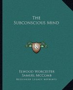 The Subconscious Mind