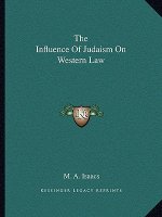 The Influence of Judaism on Western Law