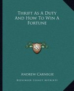 Thrift as a Duty and How to Win a Fortune