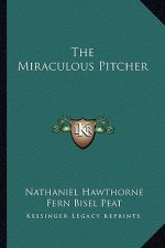 The Miraculous Pitcher