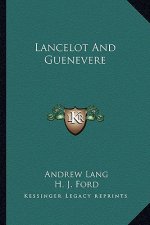 Lancelot and Guenevere