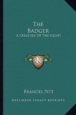 The Badger: A Creature of the Night