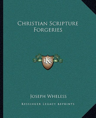 Christian Scripture Forgeries