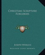 Christian Scripture Forgeries