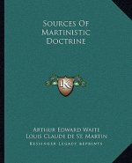 Sources of Martinistic Doctrine