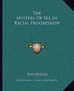 The Mystery of Sex in Racial Progression