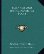 Happiness and the Friendship of Books