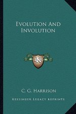 Evolution and Involution