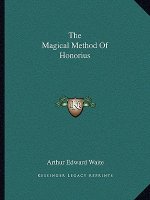 The Magical Method of Honorius