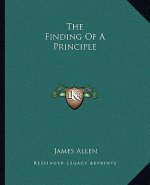 The Finding of a Principle