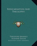 Reincarnation and Theosophy