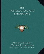 The Rosicrucians and Freemasons