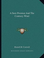 A Sure Promise and the Contrary Wind