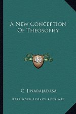 A New Conception of Theosophy