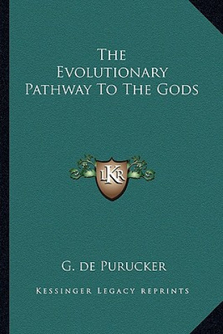 The Evolutionary Pathway to the Gods