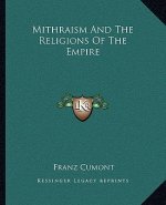 Mithraism and the Religions of the Empire