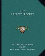 The Hebrew Prophet