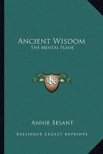 Ancient Wisdom: The Mental Plane