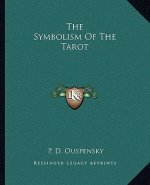 The Symbolism of the Tarot