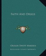 Faith and Drugs