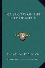 For Bravery on the Field of Battle