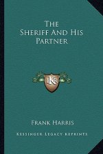The Sheriff and His Partner