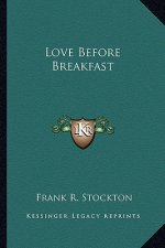 Love Before Breakfast
