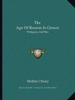 The Age of Reason in Greece: Pythagoras and Plato