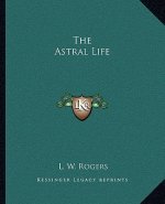 The Astral Life