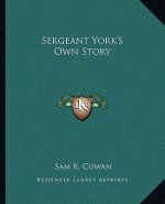 Sergeant York's Own Story